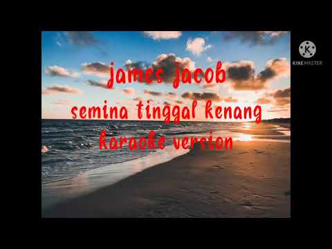 james jacob..semina tinggal kenang..karaoke..