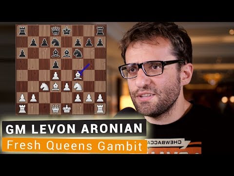 Levon Aronian | Fresh Sideline in the Queens Gambit | Schachbundesliga Berlin 2018