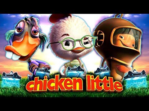 CHICKEN LITTLE Is Weird
