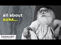 OhMyGod🤯! He Told Everything About AURA | Sadhguru English Speech