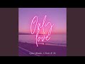 Only love (feat. Pancho B Jah)