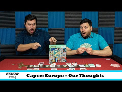 Caper: Europe - Our Thoughts (Board Game Review)