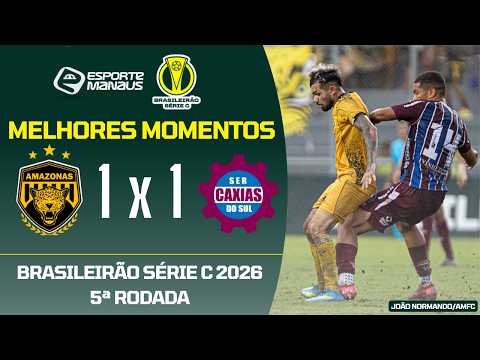Amazonas FC 0x0 Caxias
