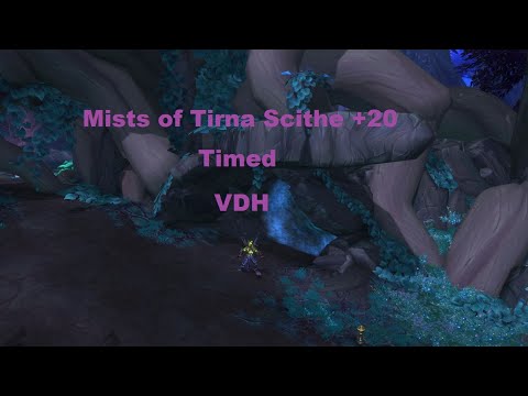 Mists of Tirna Scithe +20 Timed- Vengeance demon hunter POV - Tormented