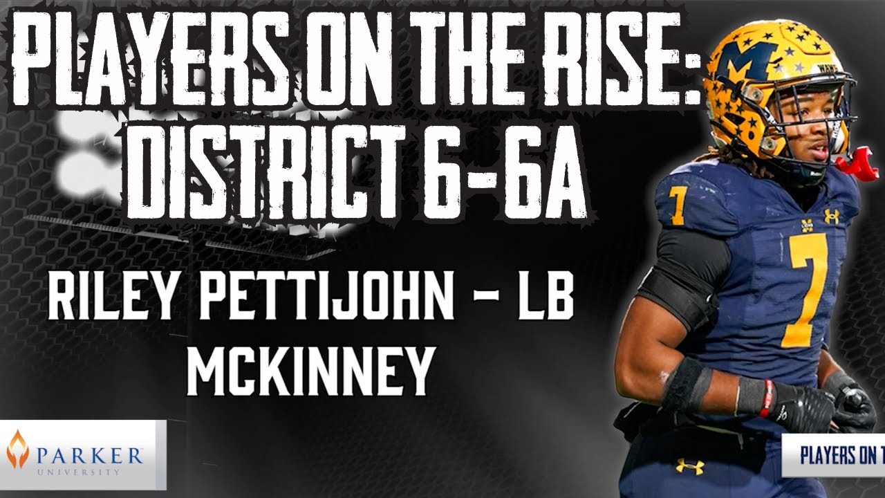 Players on the Rise - District 6-6A