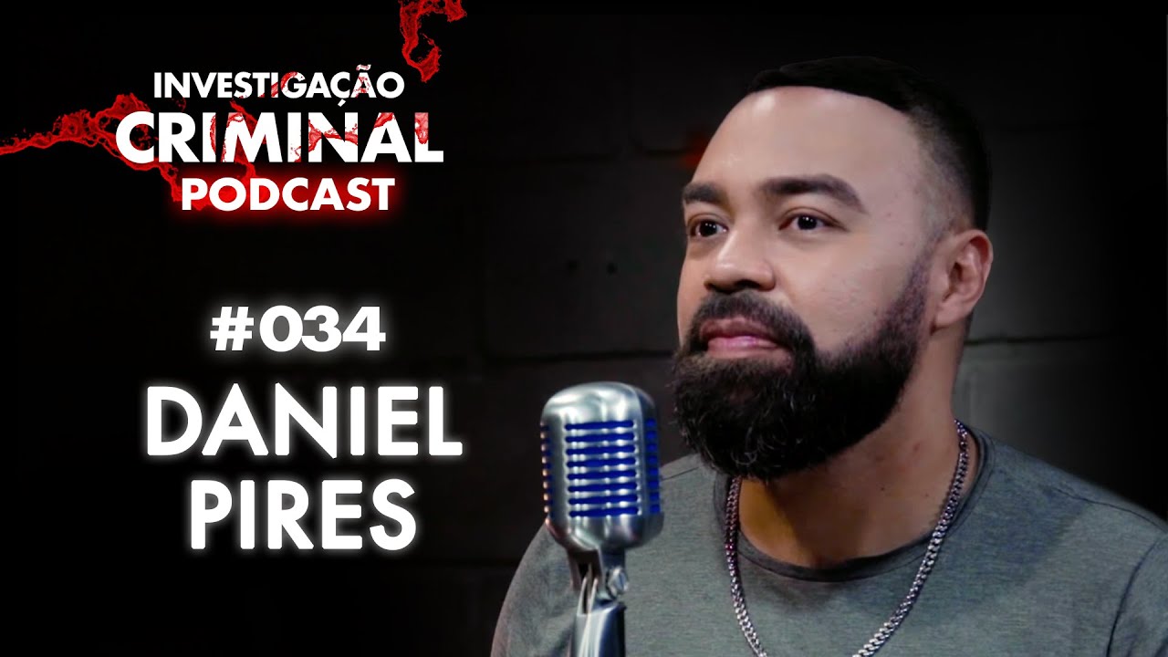 INFLUENCER TREVOSO - DANIEL PIRES - INVESTIGAÇÃO CRIMINAL PODCAST