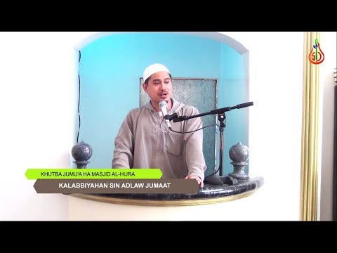 Kalabbiyahan sin Adlaw Jumaat - Shaykh Hayder Buddin (Tausug Khutba)
