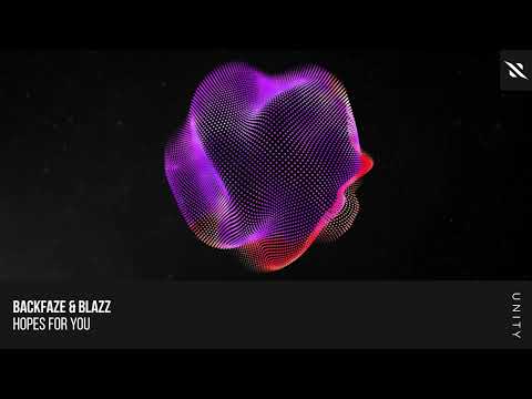 BackFaze & Blazz - Hopes For You