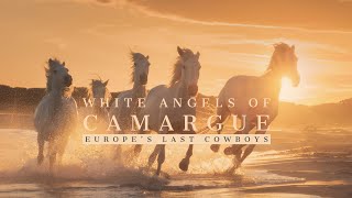 White Angels of Camargue - Europes Last Cowboys (4
