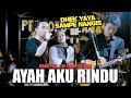 AYAH AKU RINDU TRI SUAKA Ft ZIDAN YAYA ASTRONI