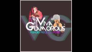 Viva Glamorous - Fergie feat. Dj Poet Name Life
