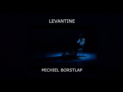 Michiel Borstlap - Levantine (Album track 'Blue - Songs from Father to Daughter)