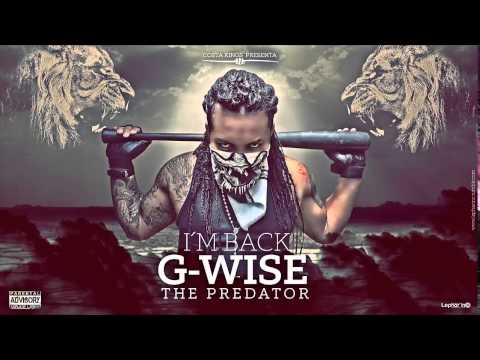 I´M BACK -  G-WISE ( COSTA KINGS )
