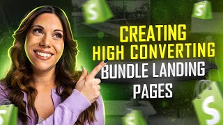 How to Build Bundle Landing Pages That Actually Convert on Shopify