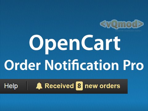 Order Notification Pro – OpenCart Extension
