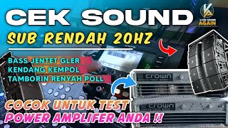 Download lagu CEK SOUND DANGDUT GLERR SUBWOOFER 20HZ NYA TERASA NENDANG COCOK UNTUK HAJATAN mp3