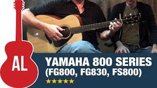 Video thumbnail for Yamaha 800 Series (FG830, FG800, FS800) - Best Guitars for the Price! by Acoustic Letter
