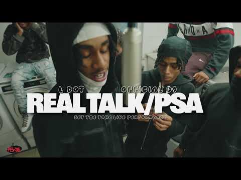 L Dot & Official D1- Real Talk/PSA (Set The Tone Live Performance)