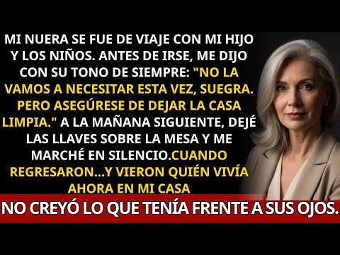 Mi nuera viajó y me dijo: “Deje la casa limpia”… Lo que vio al volver la paralizó.