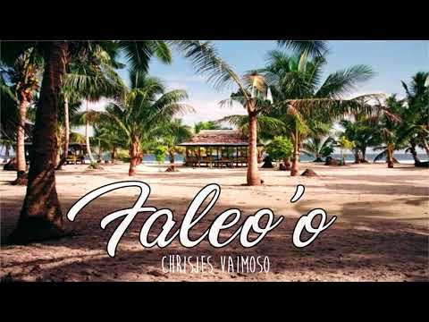 Chrisjes Vaimoso - Faleo'o (Snippet)