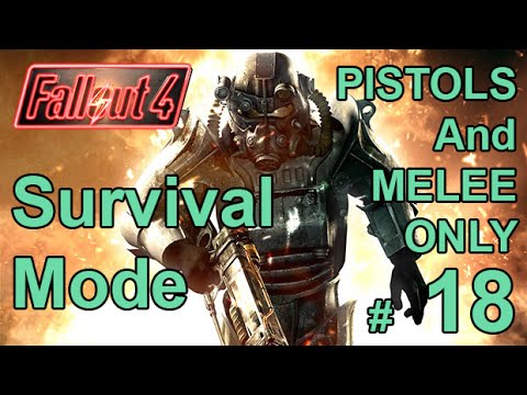 FALLOUT 4 (Survival Mode) PISTOLS AND MELEE ONLY! Part 18 – Merelurks And Robots