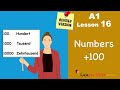 Revised - A1 - Lesson 16 | Numbers above 100 in German | Zahlen Teil 3 | Learn German