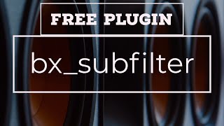 Video thumbnail for How to use bx_subfilter - Free from Brainworx by Plugin Alliance
