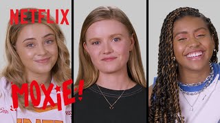 Josephine Langford, Hadley Robinson, and Alycia Pascual-Peña Want to Know If You Have Moxie video