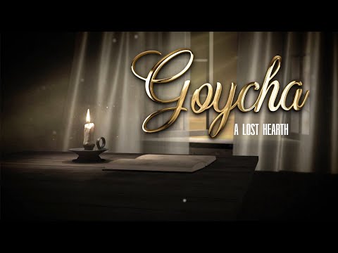 Goycha: A Lost Hearth - Documentary Film