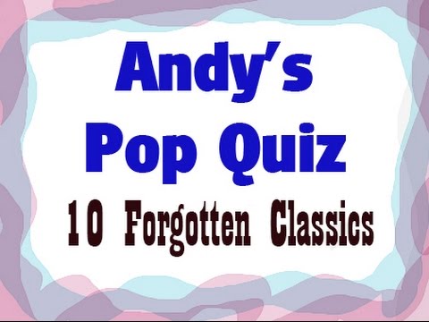 Pop Quiz No104 - 10 Fab Forgotten Songs