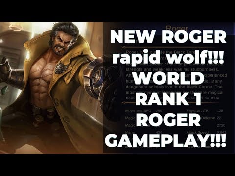 NEW ROGER rapid wolf!!! WORLD RANK 1 ROGER MARKSMAN/FIGHTER GAMEPLAY!!! Mobile Legends