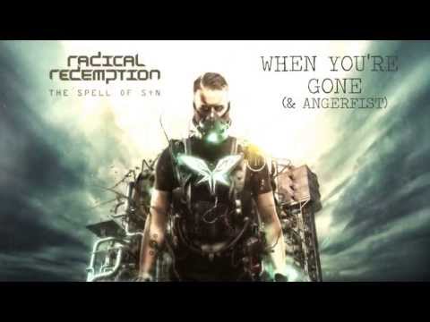 Radical Redemption & Angerfist - When You're Gone (HQ Official)