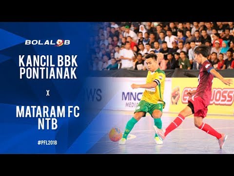 Kancil BBK Pontianak (3) vs (3) Mataram FC  - Highlight Pro Futsal League 2018