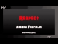 Respect Instrumental Remix - Aretha Franklin ...