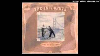 The Influents - Time to Kill (Wish We Had)