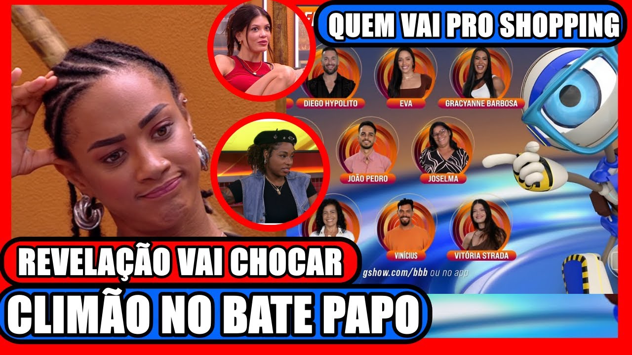 🔥VITÓRIA AMEAÇA CONTAR O QUE GRA FALOU DE DIEGO; QUEM VAI PRS VITRINE DO SHOPPING; BATE PAPO BBB25