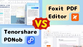 【徹底比較】Foxit vs Tenorshare PDNob｜PDF編集ソフト、機能・価格・使いやすさを完全ガイド
