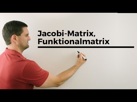 Jacobi-Matrix, Funktionalmatrix, Ableitungsmatrix, partielle Ableitungen | Mathe by Daniel Jung