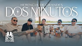 Dos Minutos Lyrics English Translation