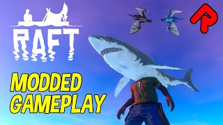 RAFT Modded Gameplay with 20 of the Best Raft Mods!