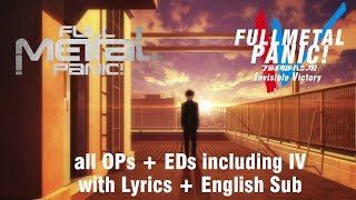 Download lagu FMP Full Metal Panic all OPs   EDs including IV with Lyrics   English Sub mp3