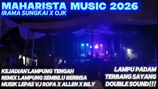 Download lagu 🔵NEW MAHARISTA MUSIC 2026 IRAMA OJK MUSIK LEPAS VJ ROFA X ALLEN X BILLY KEJADIAN LAMTENG LEPAS YAY🔥 mp3