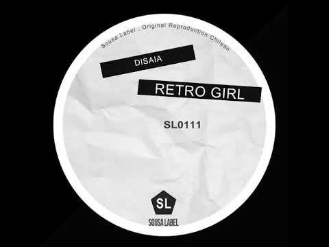 Disaia: Retro Girl (Original Mix)