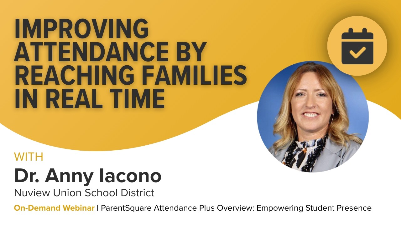 How Nuview Union Reduced Chronic Absenteeism with ParentSquare