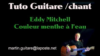 Tuto guitare chant couleur menthe à l'eau Eddy Mitchell
