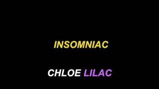INSOMNIAC AUDIO//CHLOE LILAC