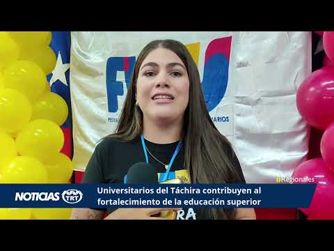 Universitarios del Táchira contribuyen al fortalecimiento de la educación superior