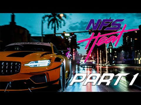 NEED FOR SPEED HEAT | Playthrough Part 1 (PS4 Pro | EA Access)
