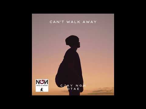 C-JAY FT OTAE - CAN'T WALK AWAY (OFFICIAL AUDIO)