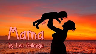 Mama (cover by Lea Salonga)